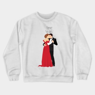 You & I Crewneck Sweatshirt